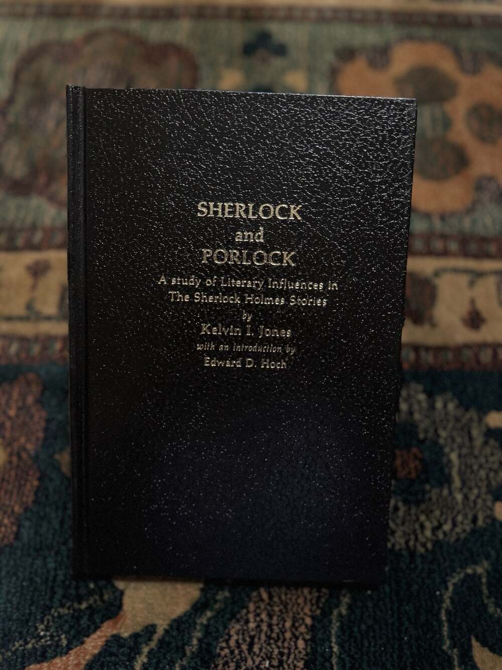 Sherlock and Porlock: A Study of Literary Influences Kelvin I. Jones Limited Edi